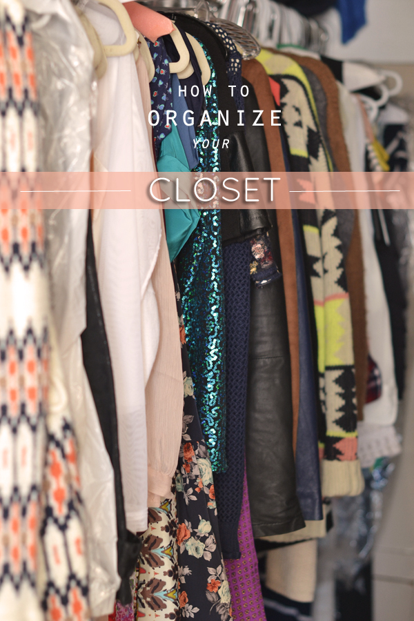 Get Organized: Your Closet