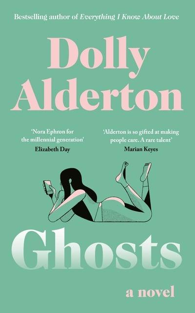 Dolly Alderton Ghosts